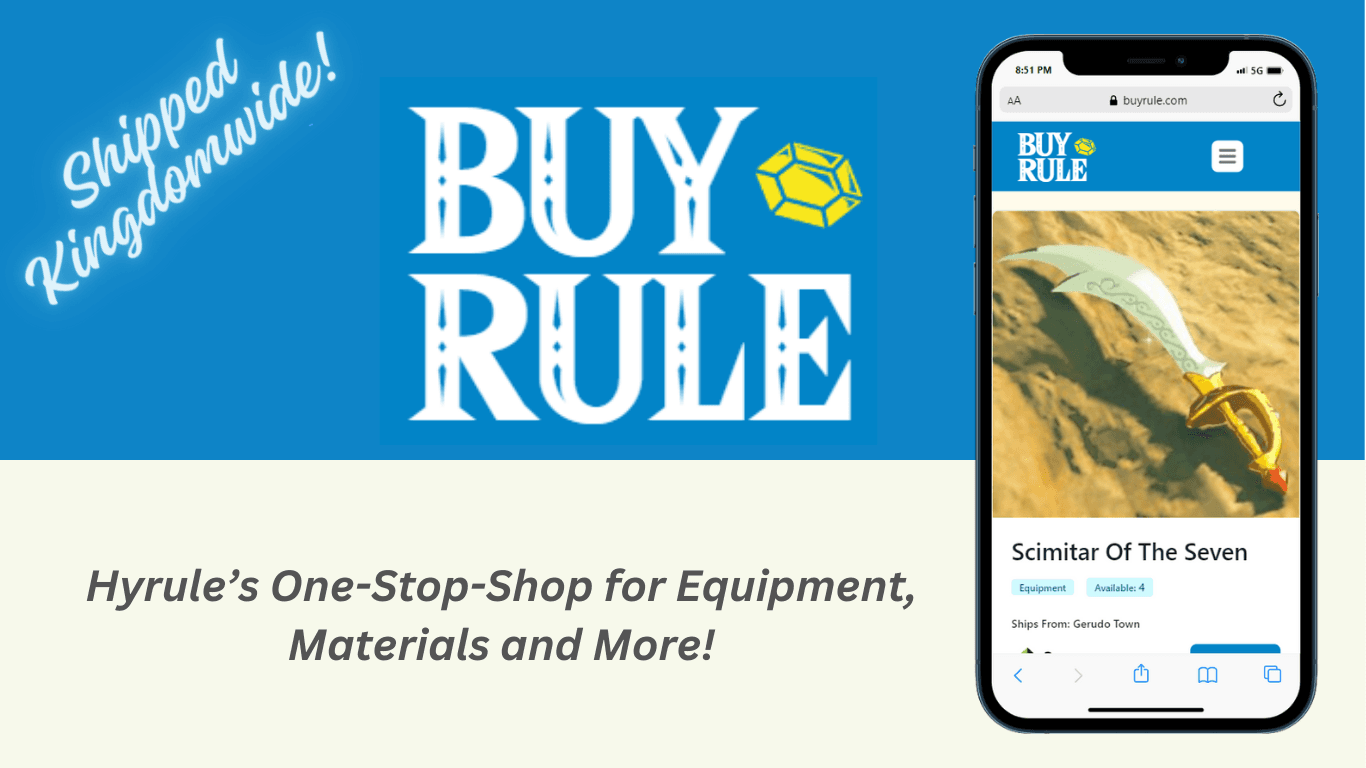 Buy-Rule, Hyrule's one stop shop for adventuring gear and more