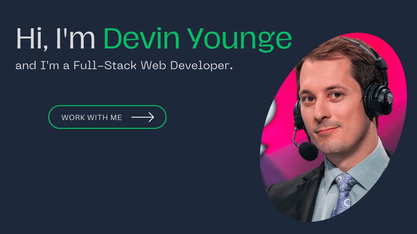 Devin Younge, Full-Stack Web Developer Portfolio